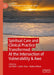Spiritual Care and Clinical Practice Transformed: At the Intersection of Vulnerability & Awe by Lori Klein, Calvin Chou, Hellena Moon
