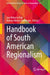 Handbook of South American Regionalism by José Briceño-Ruiz, Andrea Ribeiro Hoffmann