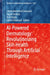 AI-Powered Dermatology: Revolutionizing Skin Health Through Artificial Intelligence by Shirmohammad Tavangari
