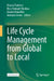 Life Cycle Management from Global to Local by Marzia Traverso, Rose Nangah Mankaa, Davide Bonaffini