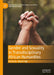 Gender and Sexuality in Transdisciplinary African Humanities by Wumi Raji