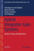 Hybrid Integrator-Gain Systems: Analysis, Design and Applications by Sebastiaan Van Den Eijnden, Marcel Heertjes, Maurice Heemels