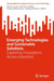 Emerging Technologies and Sustainable Solutions: Exploring Innovations Across Industries by Azman Ismail, Fatin Nur Zulkipli, Husna Sarirah Husin