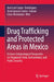 Drug Trafficking and Protected Areas in Mexico: A Green Criminological Perspective on Organized Crime, Environment, and Public Security by José Luis Carpio-Domínguez, Jesús Ignacio Castro-Salazar, César Hernández-Mier