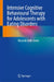 Intensive Cognitive Behavioural Therapy for Adolescents with Eating Disorders by Riccardo Dalle Grave