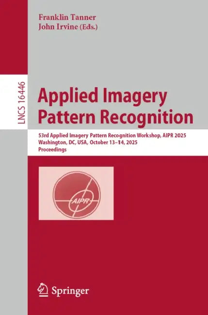 Applied Imagery Pattern Recognition by Franklin Tanner