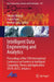 Intelligent Data Engineering and Analytics: Proceedings of the 13th International Conference on Frontiers in Intelligent Computing: Theory and Applica by Vikrant Bhateja