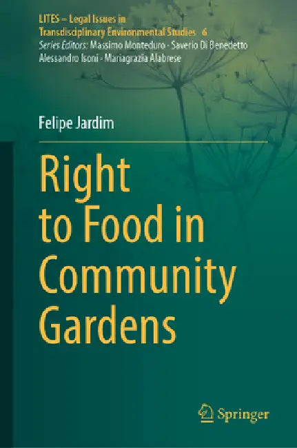 Right to Food in Community Gardens by Felipe Jardim