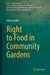 Right to Food in Community Gardens by Felipe Jardim