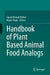 Handbook of Plant Based Animal Food Analogs by Sajad Ahmad Rather, Nurul Huda