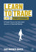 Learn to Trade Like a Professional: A Proven Process for Consistent Success in Financial Markets by Sam Warner-Baker