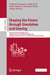 Shaping the Future Through Simulation and Gaming: 56th International Simulation and Gaming Association Conference, Isaga 2025, Stuttgart, Germany, Jul by Friedrich Trautwein, Birgit Zürn, Heide Lukosch