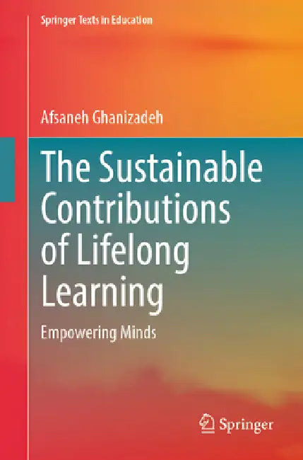 The Sustainable Contributions of Lifelong Learning by Afsaneh Ghanizadeh