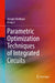 Parametric Optimization Techniques of Integrated Circuits by Vazgen Melikyan, Kang Li