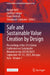 Safe and Sustainable Value Creation by Design: Proceedings of the 21st Global Conference on Sustainable Manufacturing (Gcsm 2025) September 10-12, 202 by Holger Kohl, Günther Seliger, Franz Dietrich