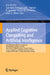 Applied Cognitive Computing and Artificial Intelligence: 27th International Conference, Icai 2025, and 9th International Conference, Acc 2025, Held as by Ken Ferens, Leonidas Deligiannidis, Hamid R. Arabnia