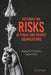Outsmarting Risks in Public and Private Organizations by Raphaël de Vittoris, Sophie Cros