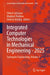 Integrated Computer Technologies in Mechanical Engineering - 2025: Synergetic Engineering, Volume 1 by Oleksii Lytvynov, Vladimir Pavlikov, Dmitriy Kritskiy