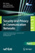 Security and Privacy in Communication Networks: 21st Eai International Conference, Securecomm 2025, Xiangtan, China, July 4-6, 2025, Proceedings, Part by Wei Liang, Sun-Yuan Kung, Meikang Qiu