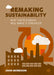 Remaking Sustainability: Why the Pushback Will Make It Stronger by John Morrison