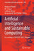 Artificial Intelligence and Sustainable Computing: Proceedings of Icsiscet 2025, Volume 2 by Manjaree Pandit, M. K. Gaur, Sandeep Kumar