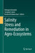 Salinity Stress and Remediation in Agro-Ecosystems by Debojyoti Moulick
