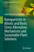 Nanoparticles in Abiotic and Biotic Stress Alleviation: Mechanisms and Sustainable Plant Solutions by Arafat Abdel Hamed Abdel Latef