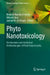 Phyto Nanotoxicology: Mechanisms and Analytical Methodologies of Plant Nanotoxicity by Ramesh Namdeo Pudake, Utkarsh Jain, Jameel M. Al-Khayri