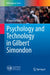 Psychology and Technology in Gilbert Simondon by Francesca Sunseri
