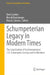 Schumpeterian Legacy in Modern Times: The Contribution of the International J. A. Schumpeter Society and Its Members by Uwe Cantner, Bernd Ebersberger, Patrick Llerena