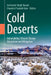 Cold Deserts: Vulnerability, Climate Change Adaptation and Mitigation by Yashwant Singh Rawat, Chandra Prakash Kala