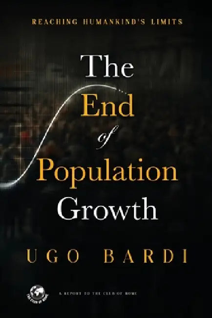 The End of Population Growth by Ugo Bardi