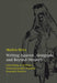 Writing Against, Alongside and Beyond Memory; Lifewriting as Reflexive, Poststructuralist Feminist Research Practice by Marilyn Metta