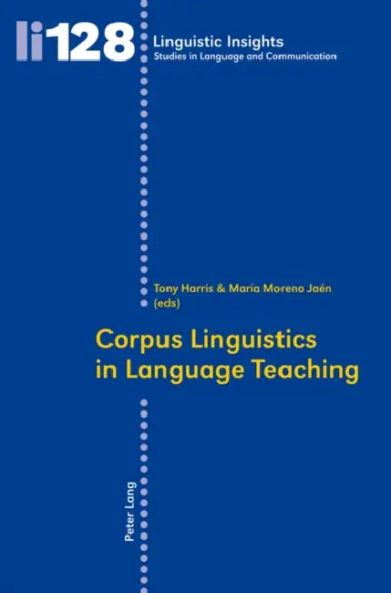 Corpus Linguistics in Language Teaching by Tony Harris, Maria Moreno Jaen