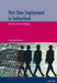 Part-Time Employment in Switzerland: Relevance, Impact and Challenges by Michel Oris, Irenka Krone-Germann