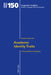 Academic Identity Traits: A Corpus-Based Investigation by Maurizio Gotti, Maurizio Gotti