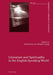 Literature and Spirituality in the English-Speaking World by Alain Cullière, Kathie Birat, Brigitte Zaugg