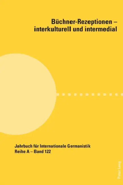 Buechner-Rezeptionen - Interkulturell Und Intermedial by Hans-Gert Roloff, Marco Castellari, Alessandro Costazza