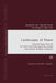 Landscapes of Power: Selected Papers from the XV Oxford University Byzantine Society International Graduate Conference by Andrew Louth, David Ricks, Maximilian Lau