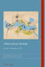 Alternative Worlds: Blue-Sky Thinking since 1900 by Christian J. Emden, David Midgley, Ricarda Vidal