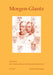 Morgen-Glantz 27 (2017) by Knorr Von Rosenroth Gesellschaft E V, Rosmarie Zeller-Thumm
