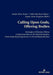 Calling Upon Gods, Offering Bodies: Strategies of Human-Divine Communication in the Roman Empire from Individual Experience to Social Reproduction by D. Jaime Alvar Ezquerra, Clelia Martínez Maza, Antón Alvar Nuño