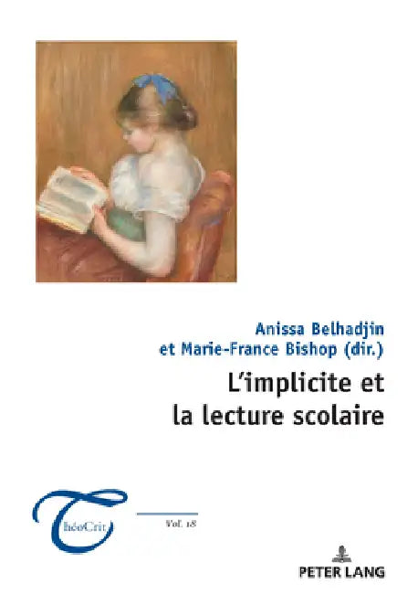 L'implicite et la lecture scolaire by Jean-Louis Dufays, Frank Wagner, Anissa Belhadjin