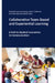 Collaborative Team-Based and Experiential Learning: A Path to Student Innovation in Communication by Elizabeth Johnson-Young, Adria Y. Goldman, Alexis Walker