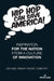 Hip Hop Can Save America!: Inspiration for the Nation from a Culture of Innovation by Anthony J. Nocella II, Lauren Kelly, Arash Daneshzadeh