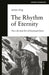 The Rhythm of Eternity: The Life and Art of Rockwell Kent by James King
