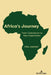 Africa's Journey: From Colonialism to New Imperialism by Alka Jauhari