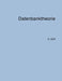 Datenbanktheorie by Hanswalter Buff