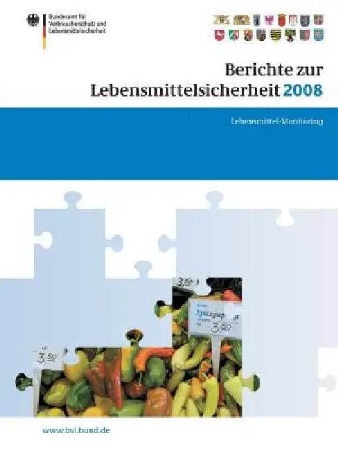 Berichte Zur Lebensmittelsicherheit 2008: Lebensmittel-Monitoring 2008 by Peter Brandt