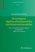 Homological Algebra of Semimodules and Semicontramodules: Semi-Infinite Homological Algebra of Associative Algebraic Structures by Leonid Positselski